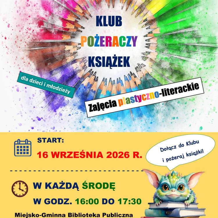 Klub Pożeraczy Książek zapraszają na zajęcia plastyczno-literackie